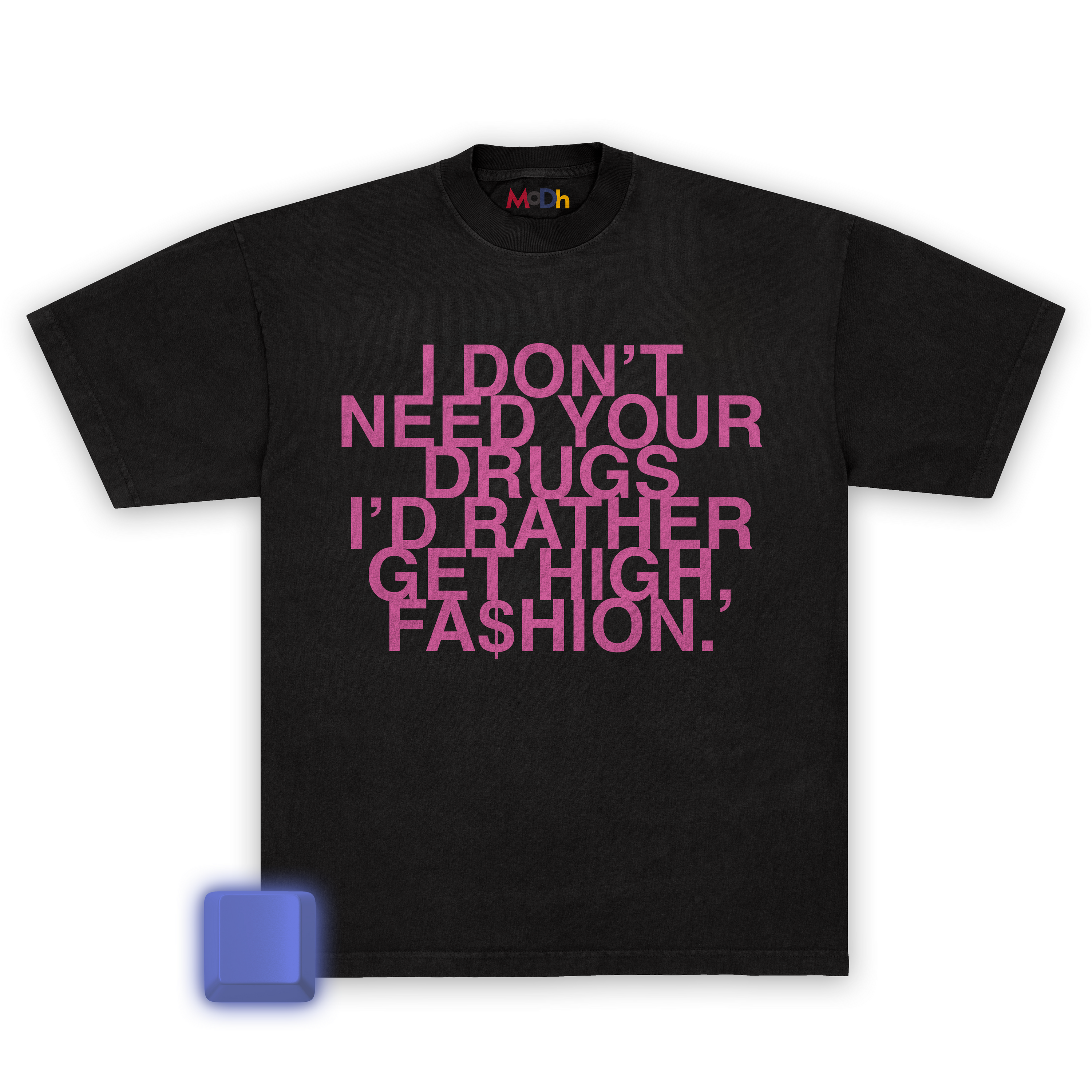 High Fashion Tee